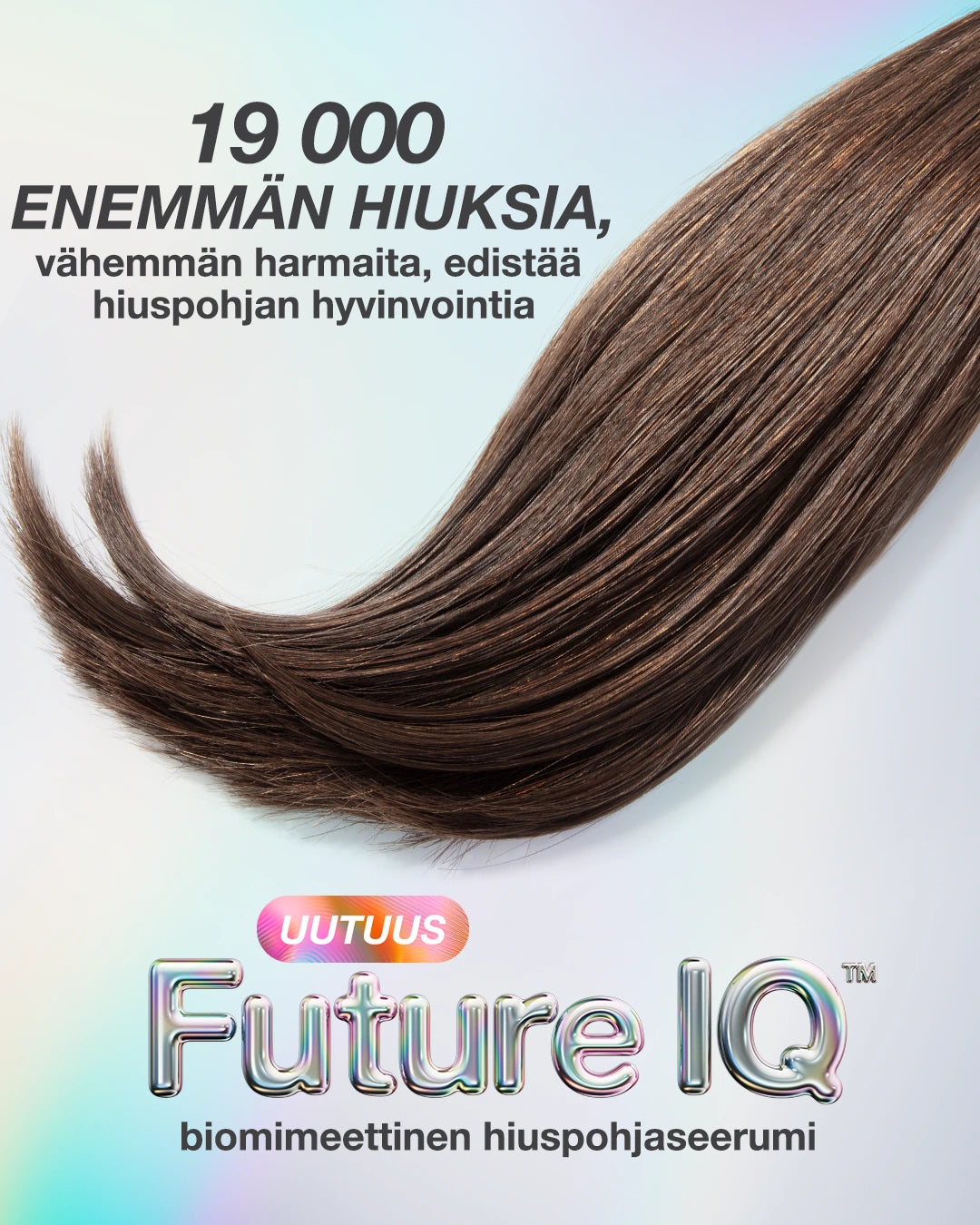 K18 FutureIQ -seerumin avulla enemmän hiuksia ja vähemmän harmaita
